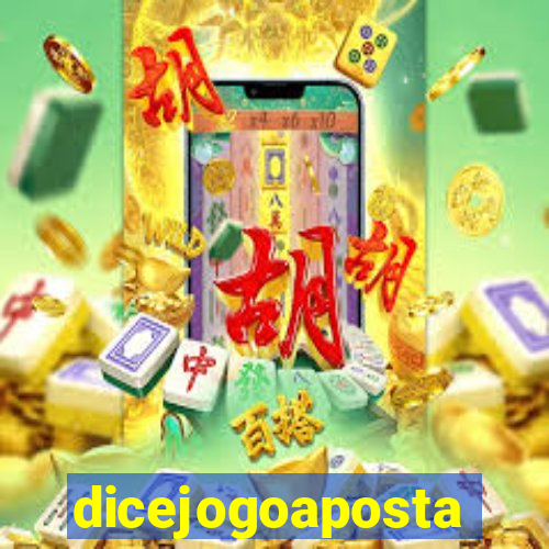 dicejogoaposta