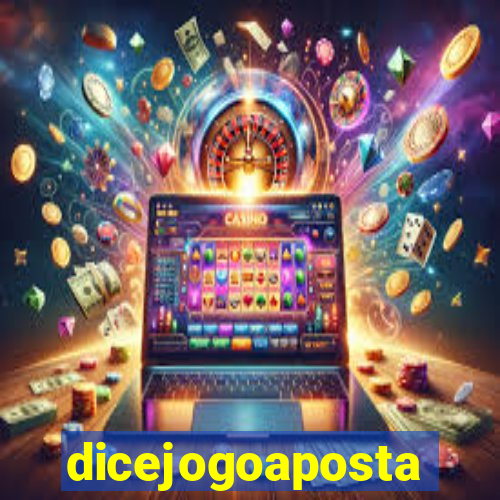 dicejogoaposta