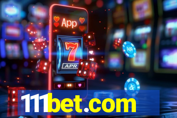 111bet.com