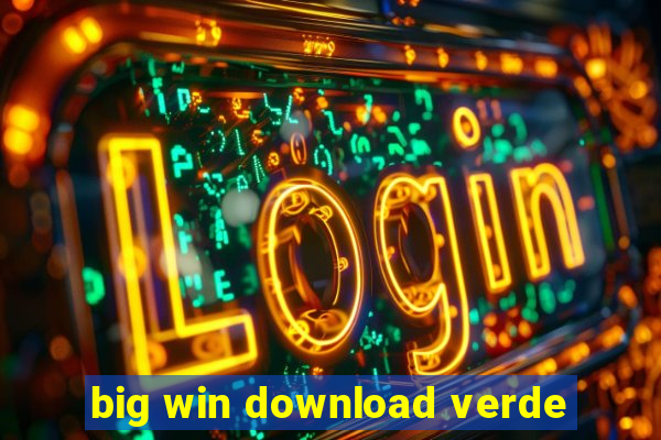 big win download verde