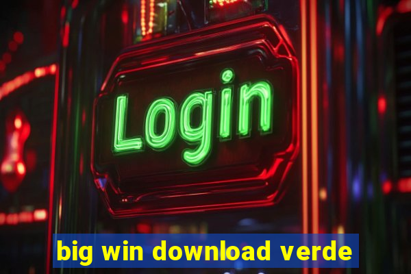 big win download verde