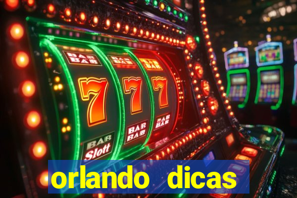 orlando dicas reclame aqui