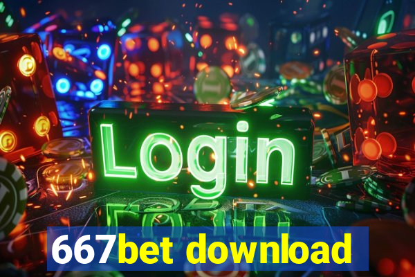 667bet download