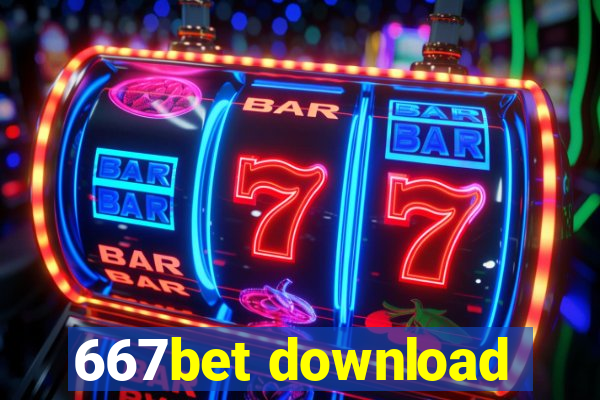 667bet download