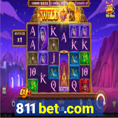 811 bet .com