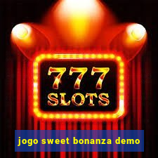 jogo sweet bonanza demo