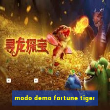 modo demo fortune tiger