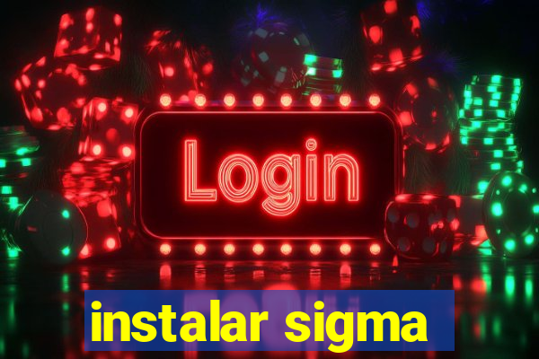 instalar sigma