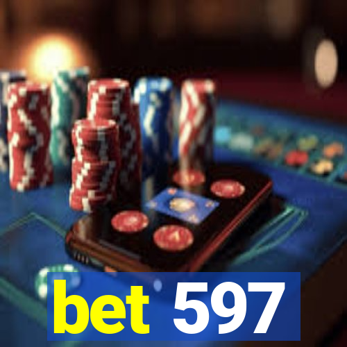 bet 597