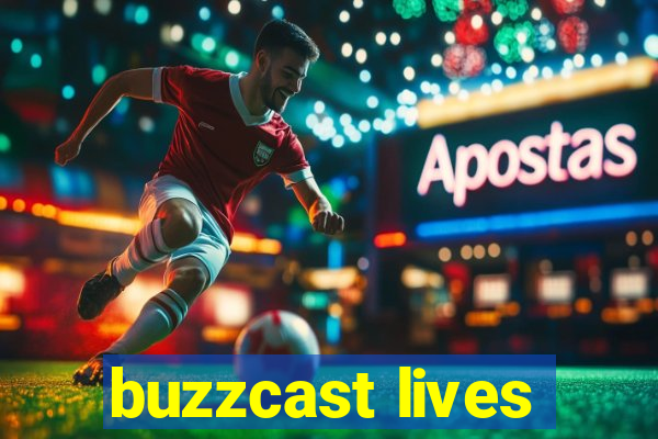 buzzcast lives