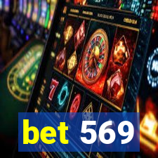 bet 569