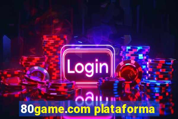 80game.com plataforma