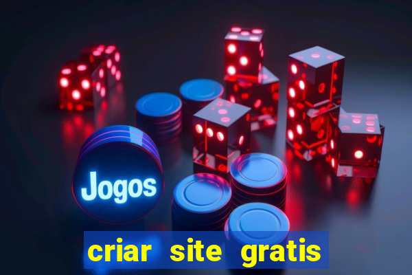 criar site gratis de jogos