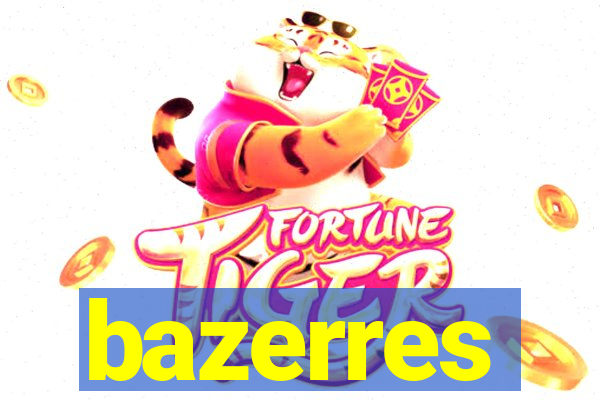 bazerres