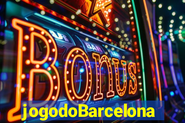 jogodoBarcelona