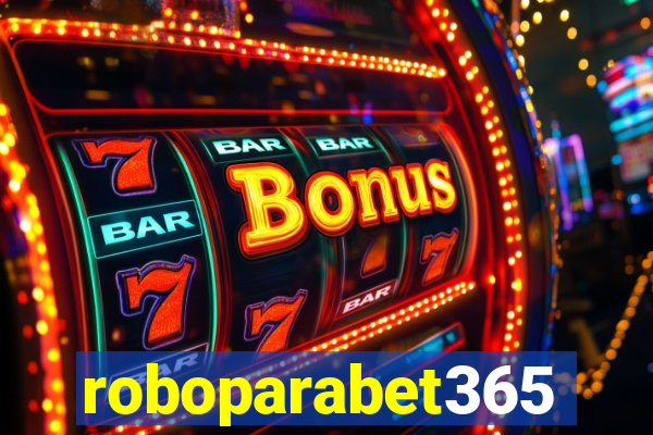 roboparabet365