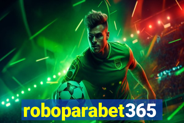 roboparabet365