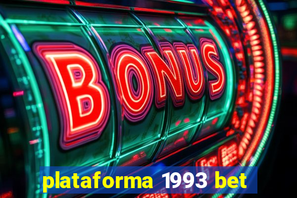 plataforma 1993 bet