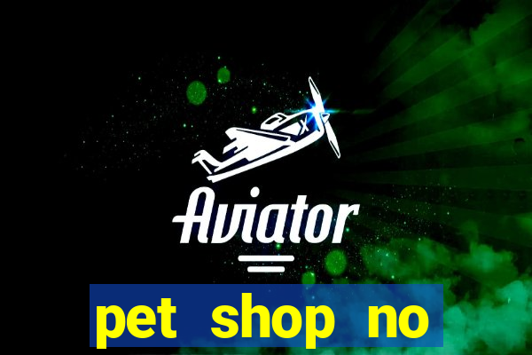 pet shop no cruzeiro do sul aparecida de goiania