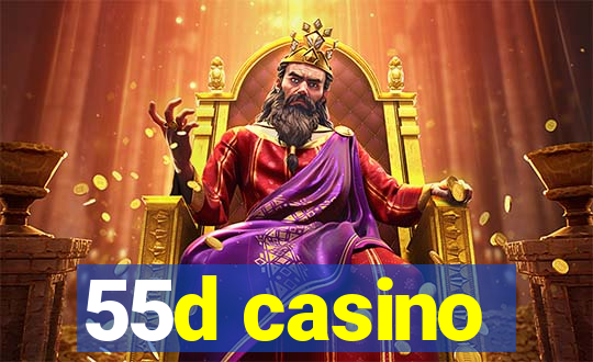 55d casino