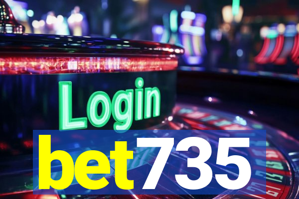 bet735