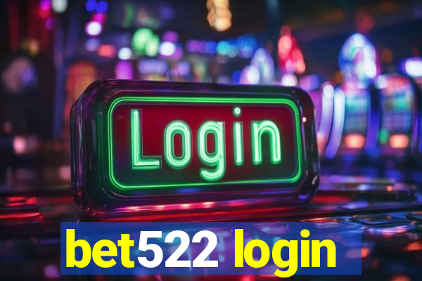 bet522 login