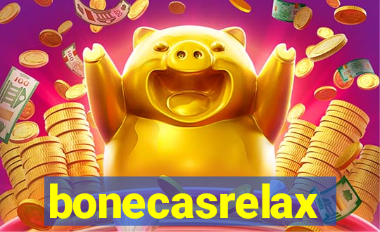 bonecasrelax