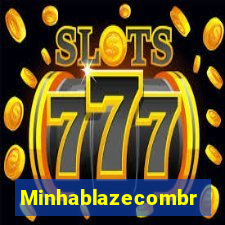 Minhablazecombr