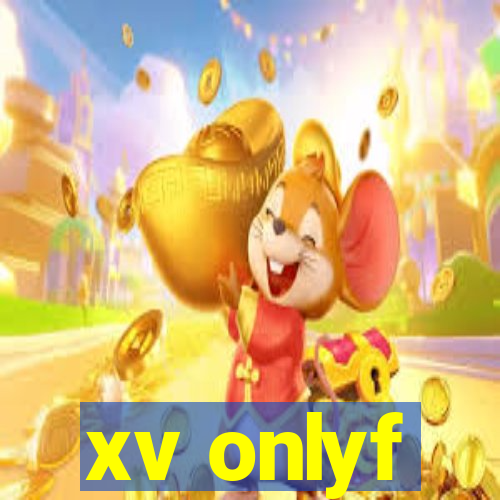 xv onlyf