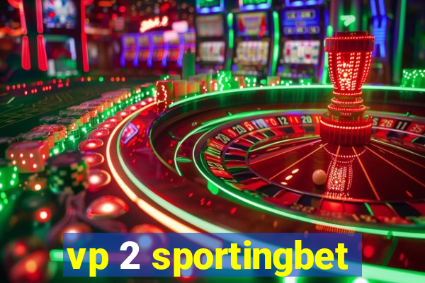 vp 2 sportingbet