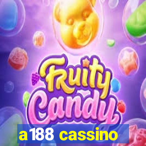 a188 cassino