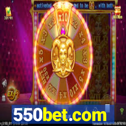 550bet.com