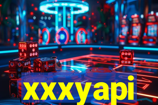 xxxyapi