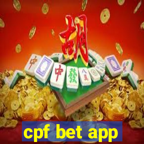 cpf bet app