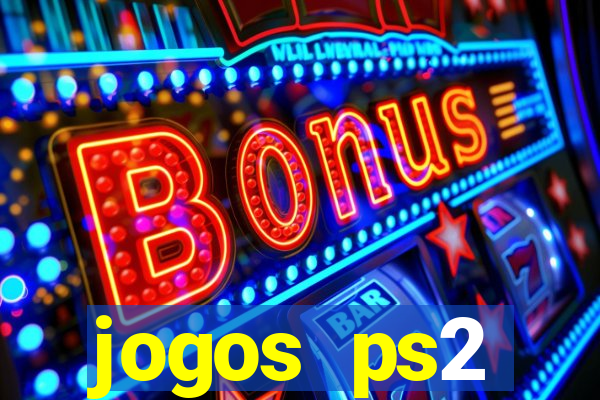 jogos ps2 traduzidos pt br