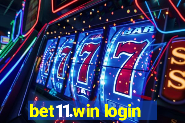 bet11.win login