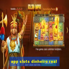 app slots dinheiro real