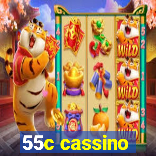 55c cassino