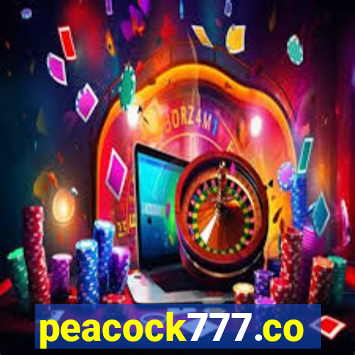 peacock777.co