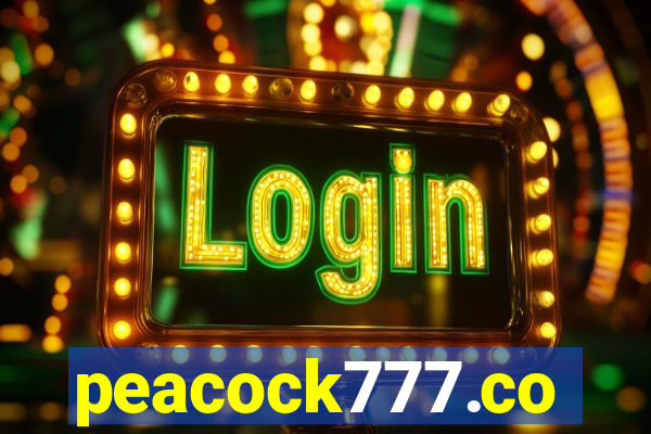 peacock777.co