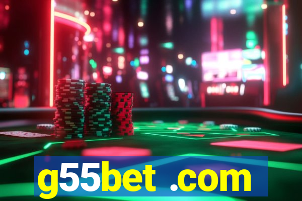 g55bet .com