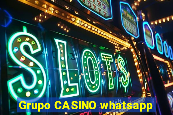 Grupo CASINO whatsapp