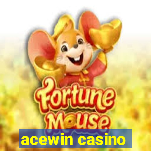 acewin casino