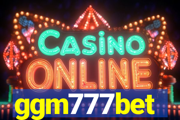 ggm777bet