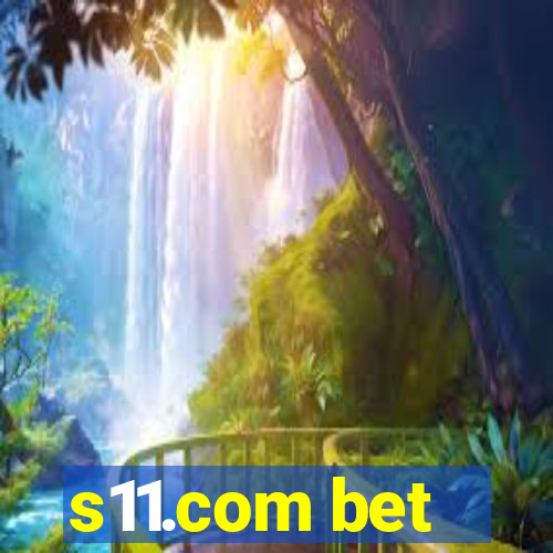 s11.com bet