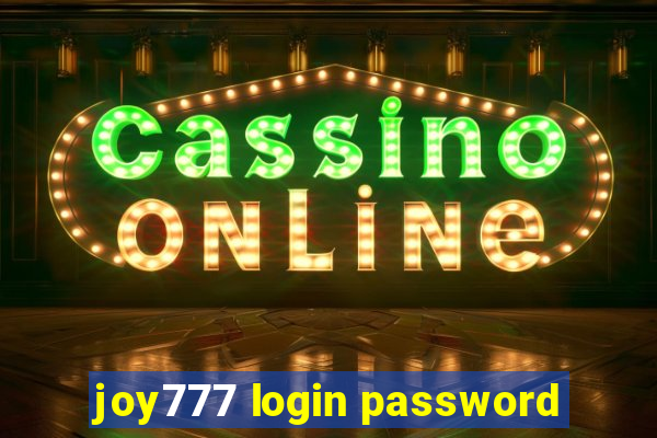 joy777 login password