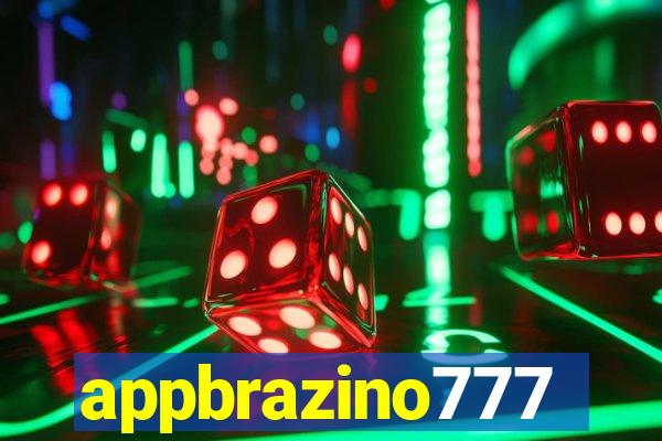 appbrazino777