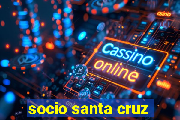 socio santa cruz