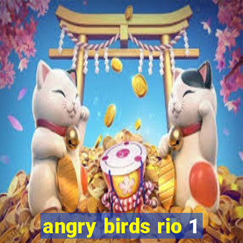 angry birds rio 1