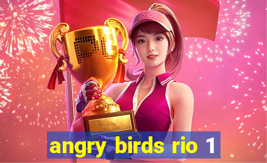 angry birds rio 1